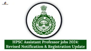 HPSC Assistant Professor jobs 2024