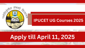 IPUCET UG Courses 2025