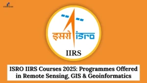 ISRO IIRS Courses 2025