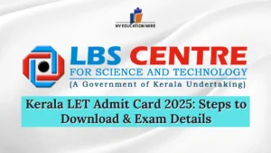 Kerala LET Admit Card 2025
