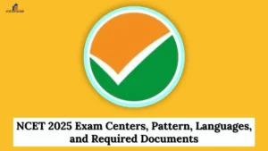NCET 2025 Exam Centers