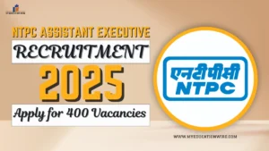 NTPC Assistant Executive Recruitment 2025