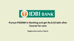Pursue PGDBM in Banking and get Rs.6.15 lakh after Course for sure