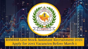 RSMSSB Live Stock Assistant Recruitment 2025