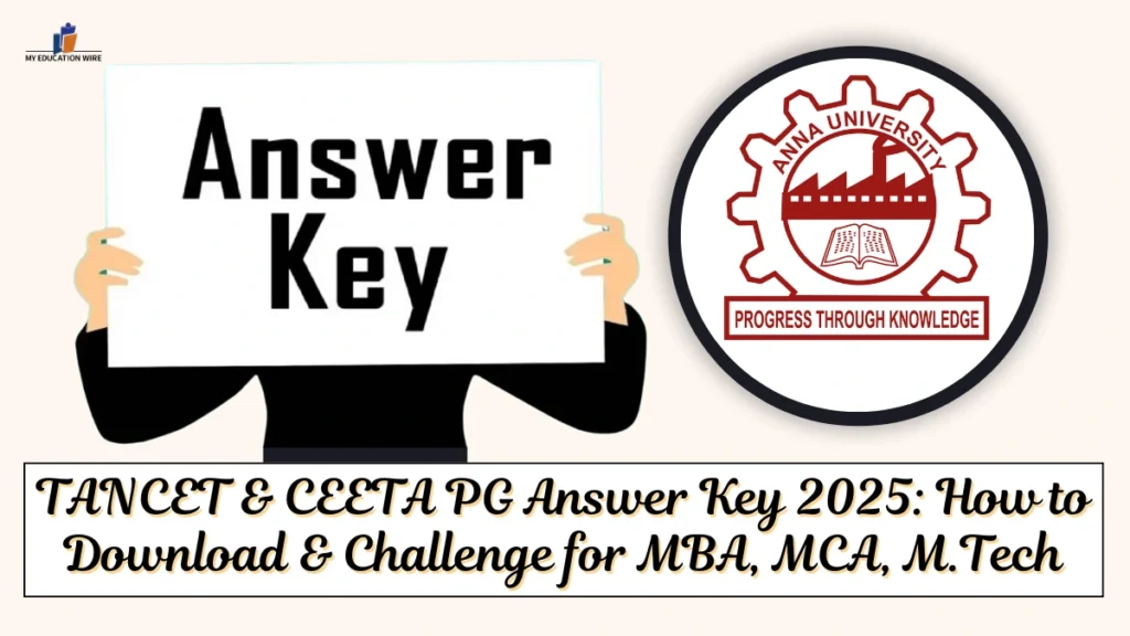 TANCET and CEETA PG Answer Key 2025