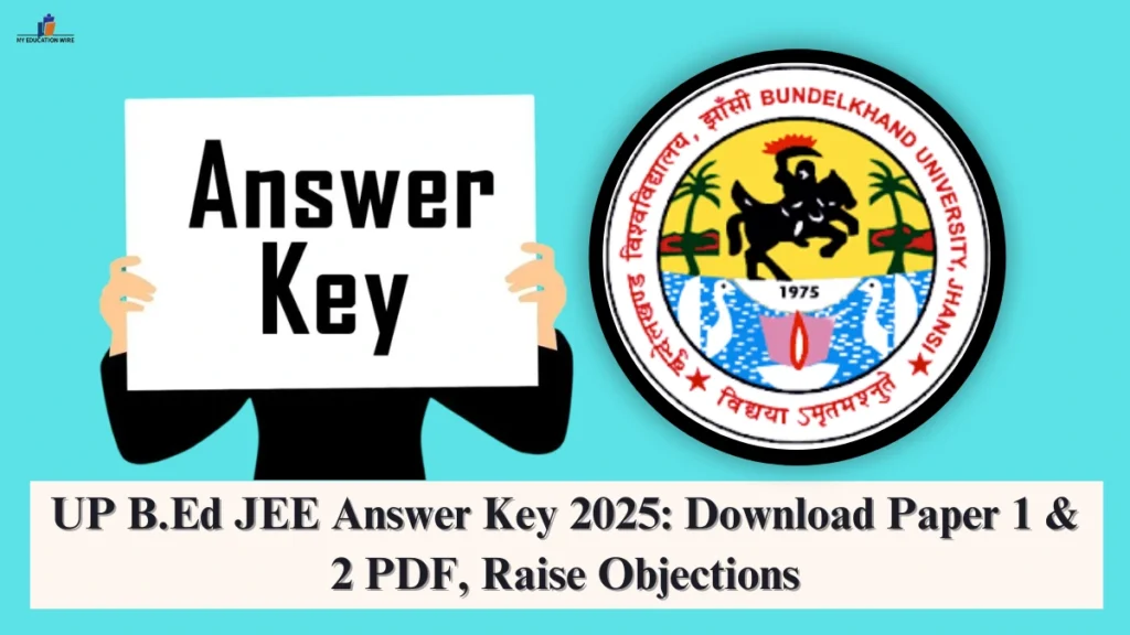 UP B.Ed JEE Answer Key 2025