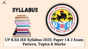 UP B.Ed JEE Syllabus 2025