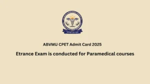 ABVMU CPET Admit Card 2025