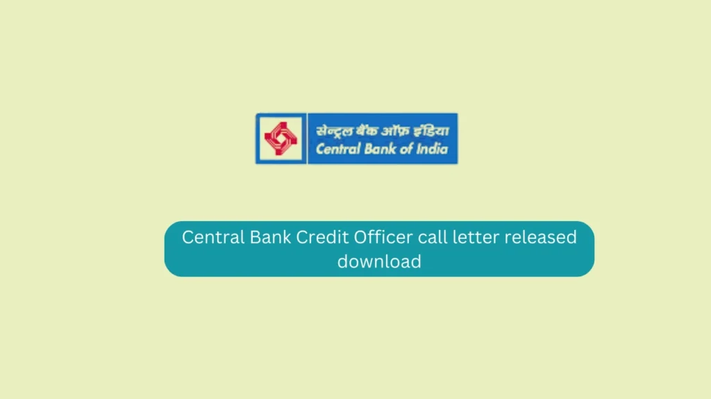 Central Bank Credit Officer call letter released download