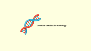 Genetics & Molecular Pathology