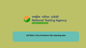 JEE Main 2 City Intimation Slip releasing date