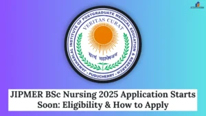 JIPMER BSc Nursing 2025 Application