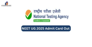 NEET UG 2025 Admit Card Out