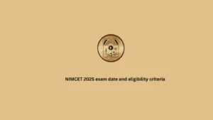 NIMCET 2025 exam date and eligibility criteria