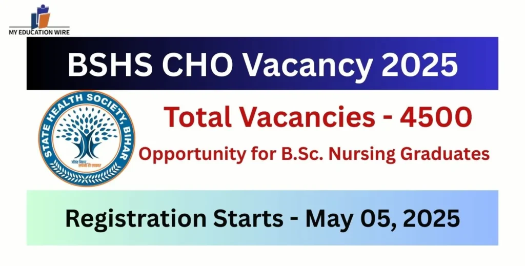 BSHS CHO Vacancy 2025