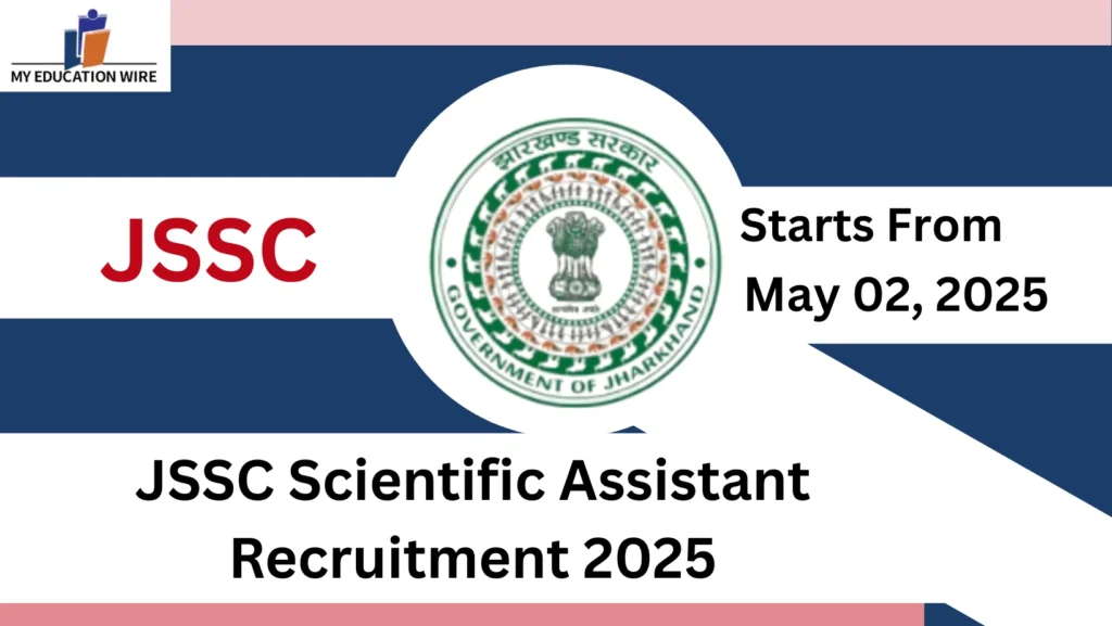 JSSC Scientific Assistant Recruitment 2025