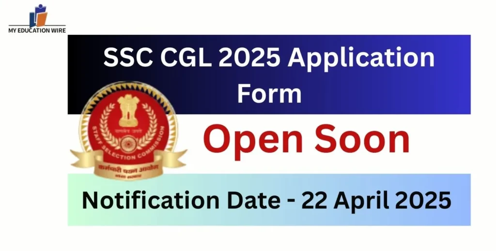SSC CGL 2025 Application Form