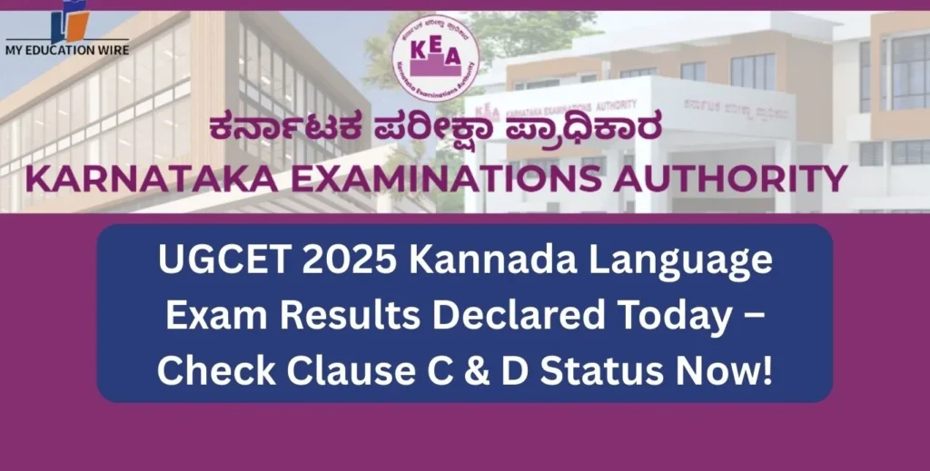 UGCET 2025 Kannada Language Exam Results Declared Today