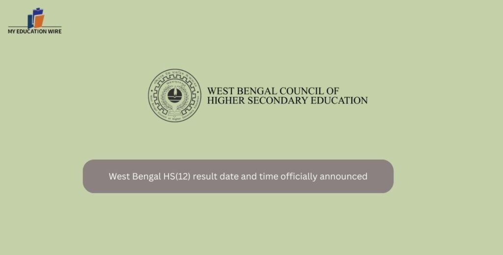 West Bengal HS(12) result date and time officially announced