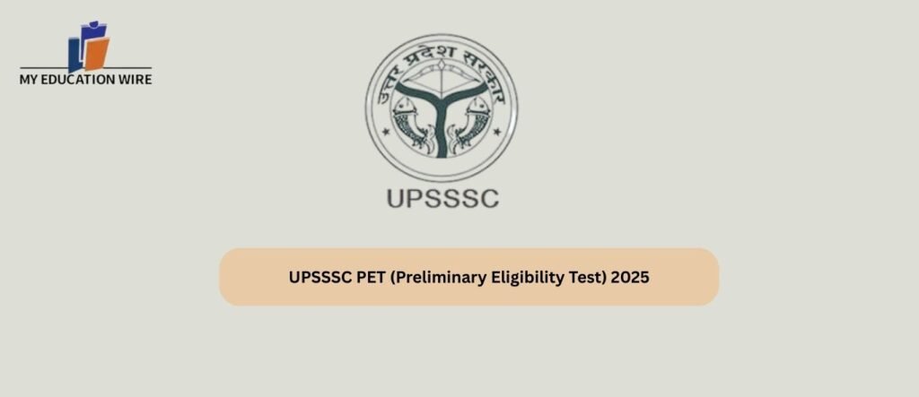 UPSSSC PET (Preliminary Eligibility Test) 2025