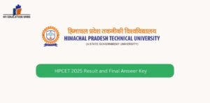 HPCET 2025 Result and Final Answer Key