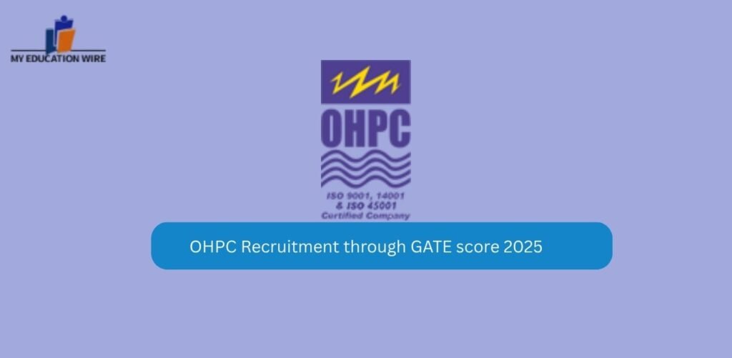 OHPC Recruitment through GATE score 2025