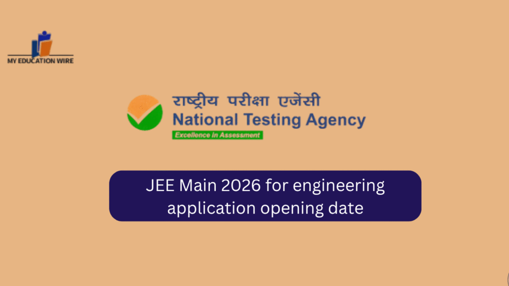 JEE Main 2026 for engineering application opening date