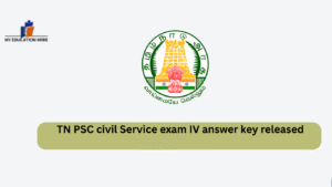TN PSC civil Service exam IV answer key released