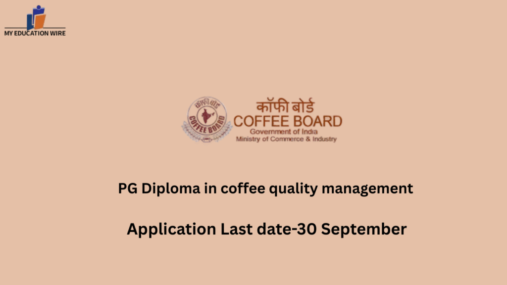 PG Diploma in coffee quality management