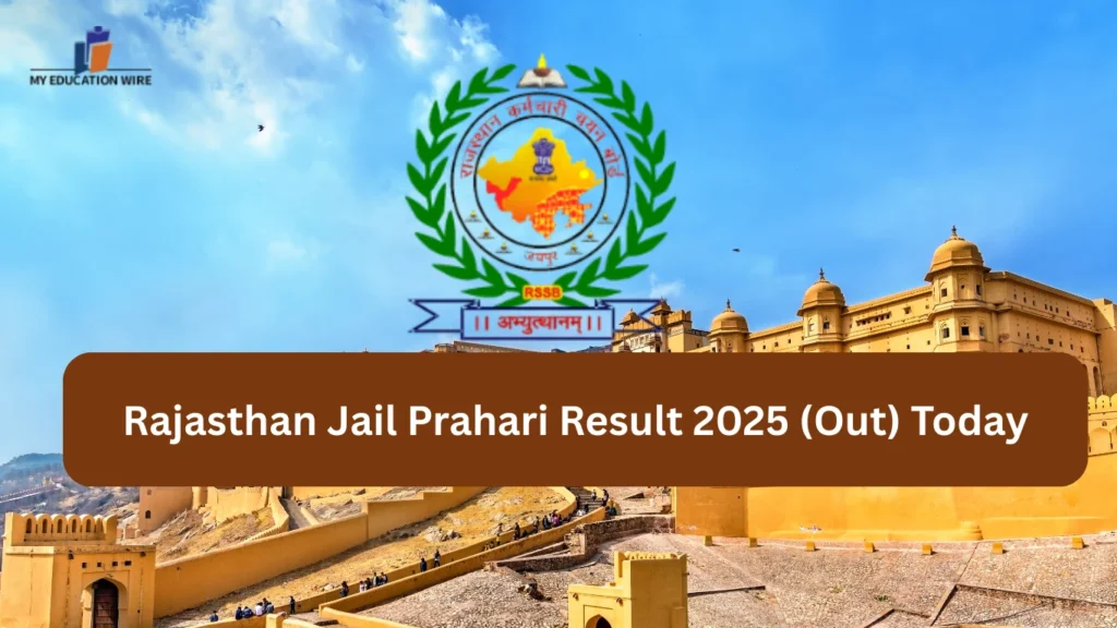 Rajasthan Jail Prahari Result 2025 (Out) Today