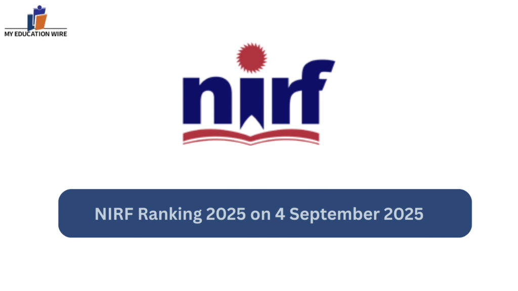 NIRF Ranking 2025 on 4 September 2025