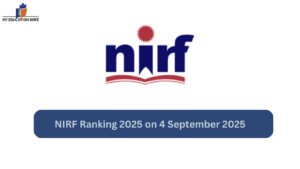 NIRF Ranking 2025 on 4 September 2025