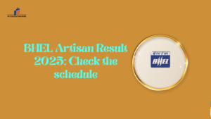 BHEL Artisan Result 2025: Check the schedule