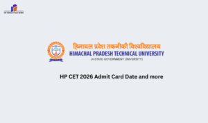 HP CET 2026 Admit Card Date and more