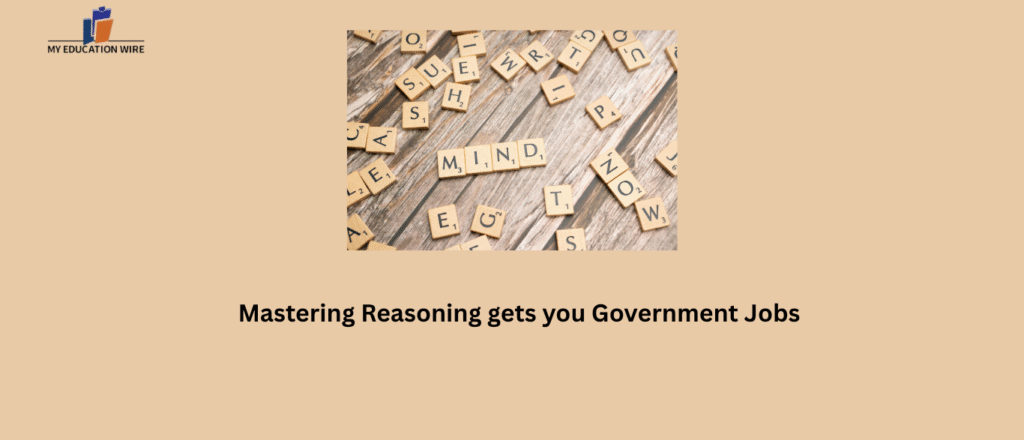 Mastering Reasoning gets you Government Jobs