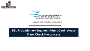 BEL Probationary Engineer Admit Card release Date, Chekc the process