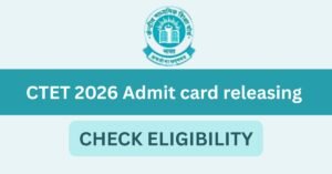 CTET 2026 Admit Card