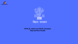 BTSC JE Admit Card 2025, Download Step and More Details
