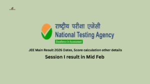 JEE Main Result 2026 Dates, Score calculation other details