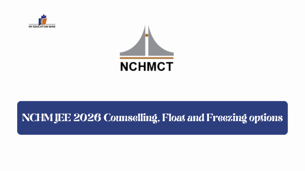 NCHM JEE 2026 counselling rounds schedule
