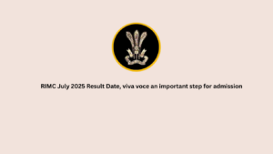 RIMC July 2025 Result Date, viva voce an important step for admission