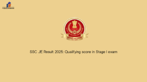 SSC JE Result 2025: Qualifying score in Stage I exam