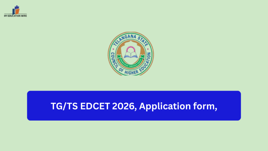 TG/TS EDCET 2026, Application form,
