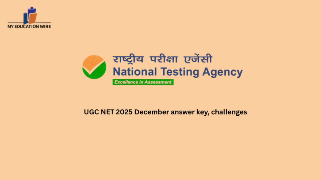 UGC NET 2025 December answer key, challenges