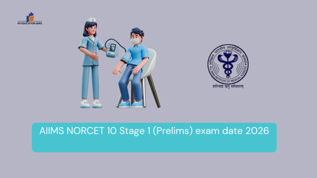 AIIMS NORCET 10 Stage 1 (Prelims) exam date 2026