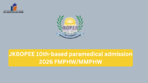 JKBOPEE 10th-based paramedical admission 2026 FMPHW/MMPHW