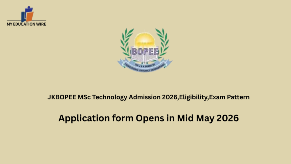 JKBOPEE MSc Technology Admission 2026,Eligibility,Exam Pattern
