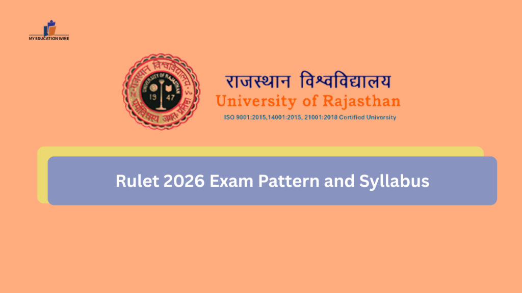 Rulet 2026 Exam Pattern and Syllabus