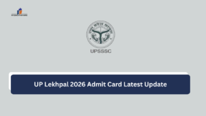 UP Lekhpal 2026 Admit Card Latest Update