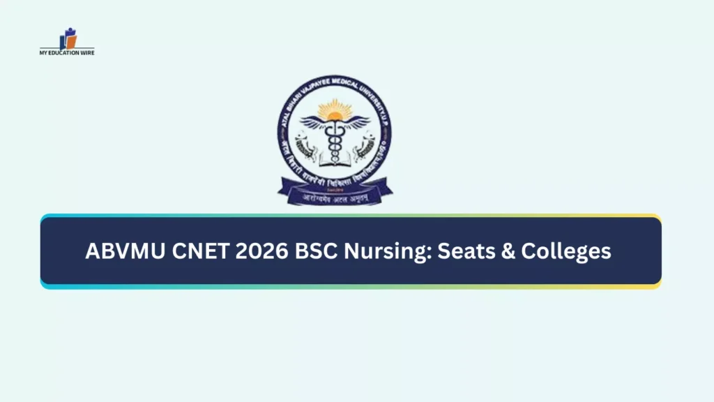ABVMU CNET 2026 BSC Nursing: Seats & Colleges